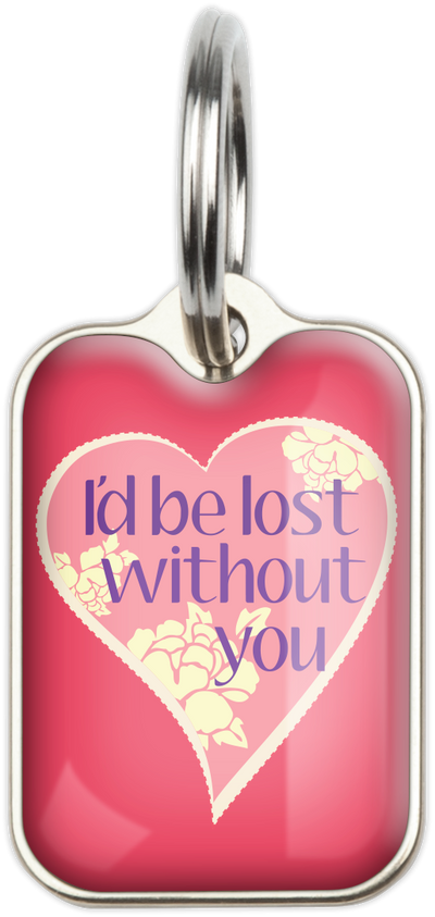 I'd Be Lost Without You